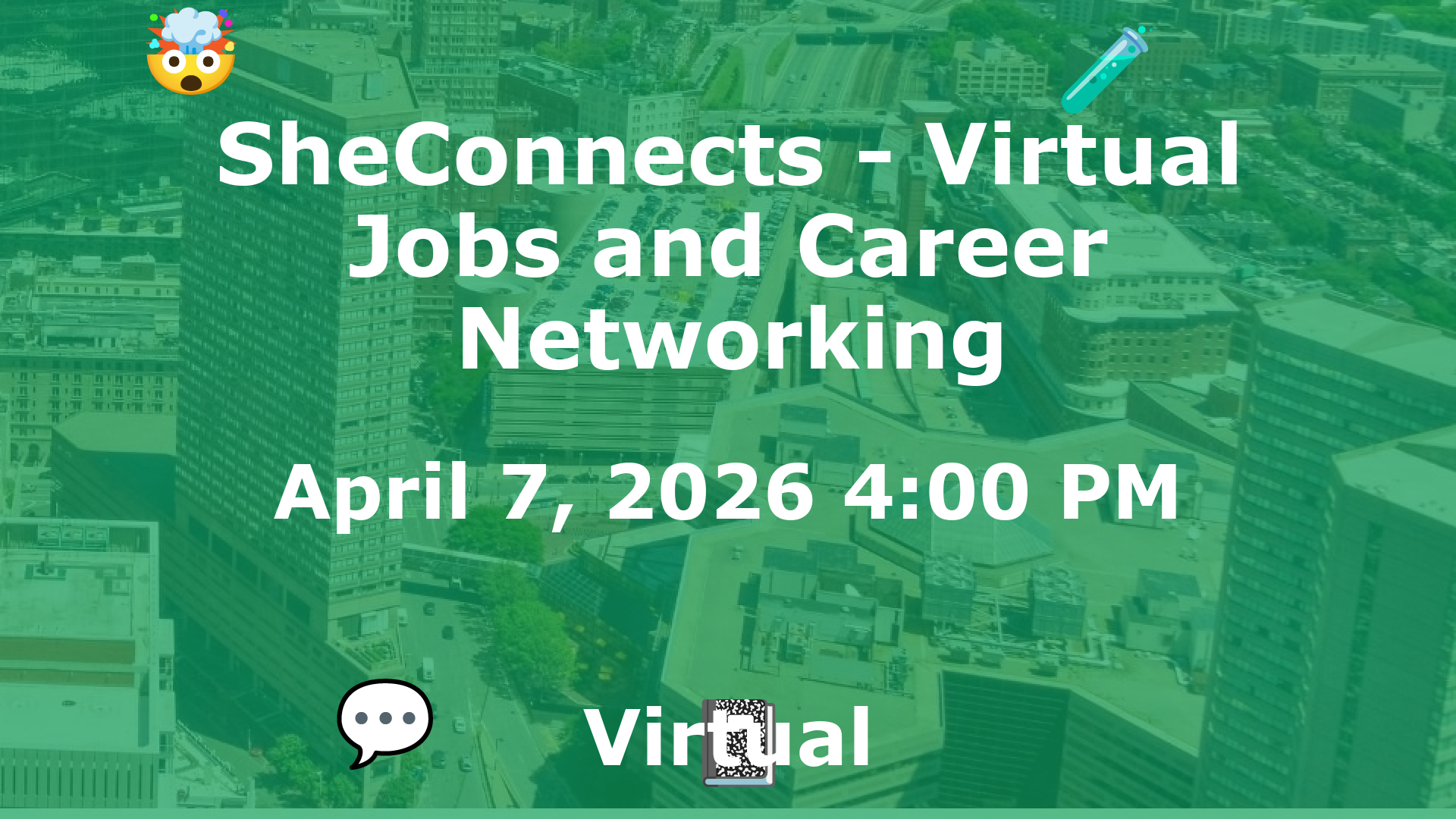 SheConnects - Virtual Jobs and Career Networking event image